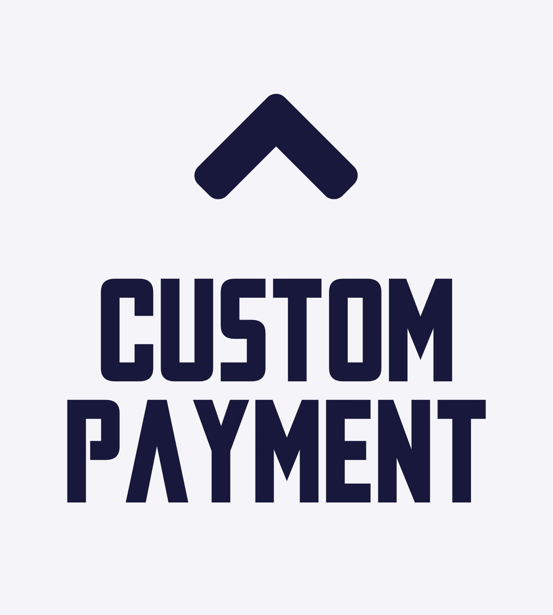 Custom Payment