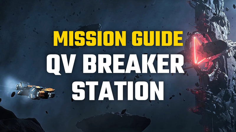 Star Citizen QV Breaker Station Guide