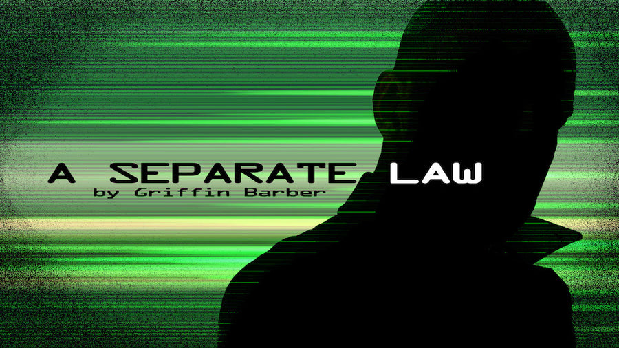 Comm-Link: A Separate Law - Part 5