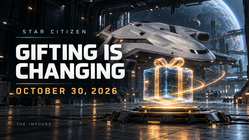 Star Citizen Gifting Changes: What to Know Before October 30